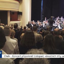 Cheb: Koncert připomněl Listopad, vánoční trhy se blíží (TV Západ)
