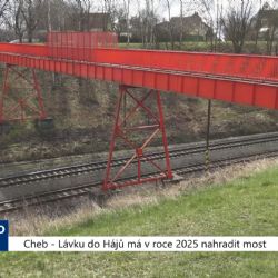 Cheb: Lávku do Hájů má v roce 2025 nahradit most (TV Západ)