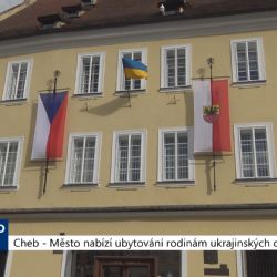 Cheb: Město nabízí ubytování rodinám ukrajinských obyvatel (TV Západ)