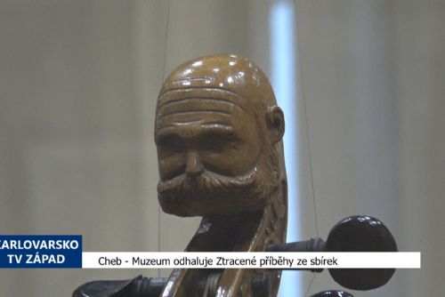 Foto: Cheb: Muzeum odhaluje Ztracené příběhy ze sbírek (TV Západ)