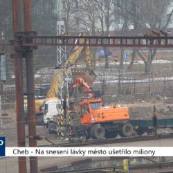 Cheb: Na snesení lávky město ušetřilo miliony (TV Západ)