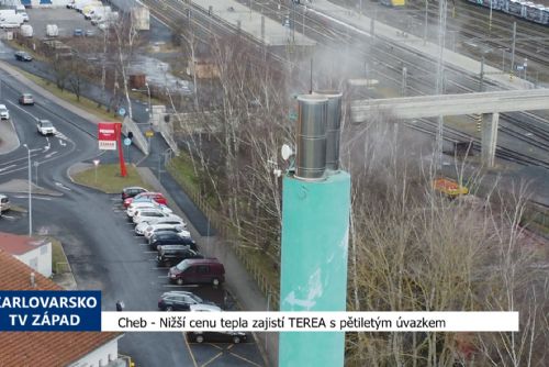 Foto: Cheb: Nižší cenu tepla zajistí TEREA s pětiletým úvazkem (TV Západ)