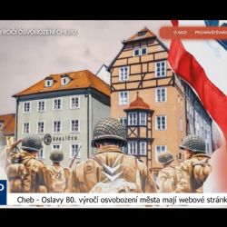Cheb: Oslavy 80. výročí osvobození města mají webové stránky (TV Západ)
