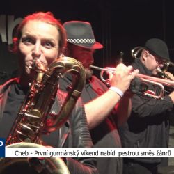 Cheb: První gurmánský víkend nabídl pestrou směr žánrů (TV Západ)