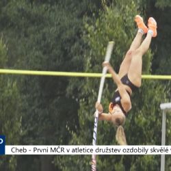 Cheb: První MČR v atletice družstev ozdobily skvělé výkony (TV Západ)