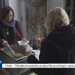 Cheb: Tříkrálová polévka podpořila probíhající sbírku (TV Západ)