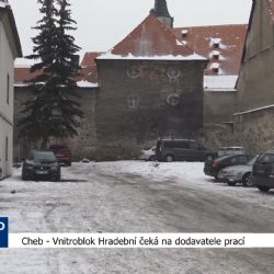 Cheb: Vnitroblok Hradební čeká na dodavatele prací (TV Západ)