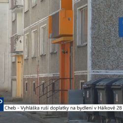 Cheb: Vyhláška ruší doplatky na bydlení v Hálkově 28 a 30 (TV Západ)