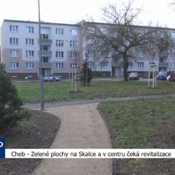 Cheb: Zelené plochy na Skalce a v centru čeká revitalizace (TV Západ)