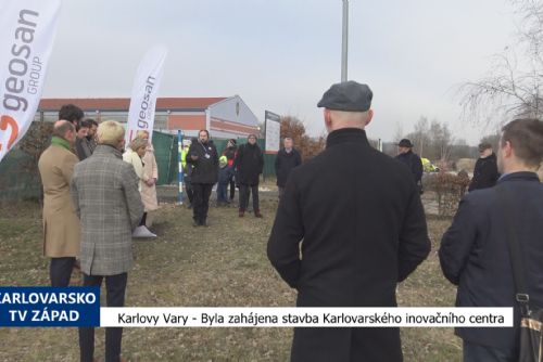 Foto: Karlovy Vary: Byla zahájena stavba Karlovarského inovačního centra (TV Západ)