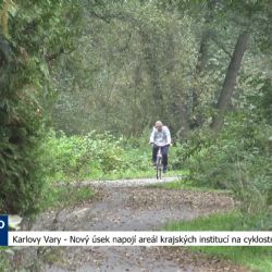 Karlovy Vary: Nový úsek napojí areál krajských institucí na cyklostezku Ohře (TV Západ)