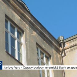 Karlovy Vary: Opravy budovy keramické školy se zpozdí (TV Západ)