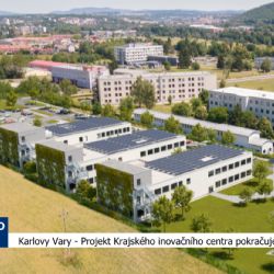 Karlovy Vary: Projekt Krajského inovačního centra pokračuje (TV Západ)