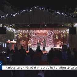 Karlovy Vary: Vánoční trhy probíhají u Mlýnské kolonády (TV Západ)