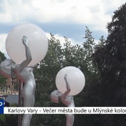 Karlovy Vary: Večer města bude u Mlýnské kolonády (TV Západ)