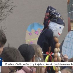 Kraslice: Velikonoční trhy i výstavu kraslic doplnila oslava konce zimy (TV Západ)