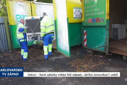 obrázek:Nové zakázky města řeší odpady, údržbu komunikací i zeleň (TV Západ)