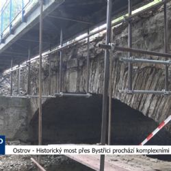 Ostrov: Historický most přes Bystřici prochází komplexními opravami (TV Západ)
