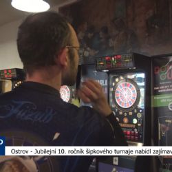 Ostrov: Jubilejní 10. ročník šipkového turnaje nabídl zajímavé souboje (TV Západ)