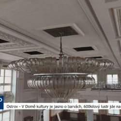 Ostrov: V Domě kultury je jasno o barvách, 600kilový lustr jde na renovaci (TV Západ)