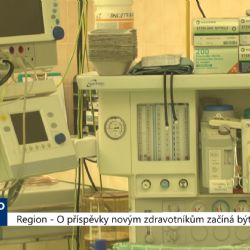 Region: O příspěvky novým zdravotníkům začíná být zájem (TV Západ)