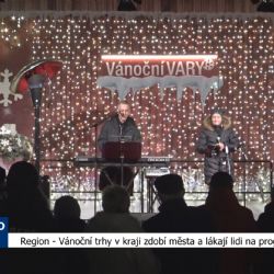 Region: Vánoční trhy v kraji zdobí města a lákají lidi na program (TV Západ)