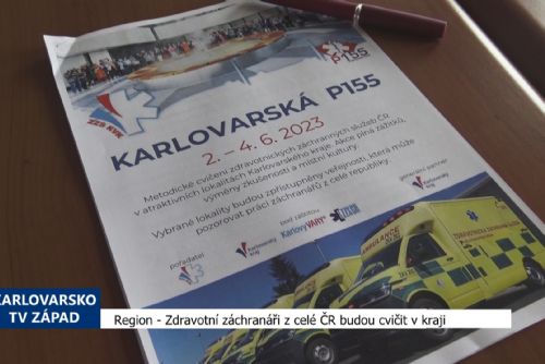 Foto: Region: Zdravotní záchranáři z celé ČR budou cvičit v kraji (TV Západ)