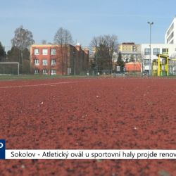 Sokolov: Atletický ovál u sportovní haly projde renovací (TV Západ)