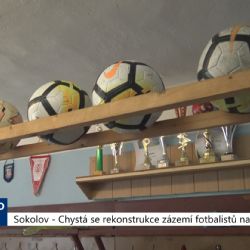 Sokolov: Chystá se rekonstrukce zázemí fotbalistů na Baníku (TV Západ)