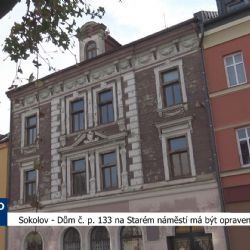 Sokolov: Dům č.p.133 na Starém náměstí má být opraven (TV Západ)