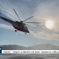 Sokolov: Heliport na Bohemii má studii, přípravy pokračují (TV Západ)