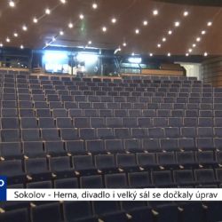 Sokolov: Herna, divadlo i hlavní sál se dočkaly úprav (TV Západ)