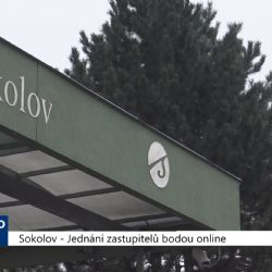 Sokolov: Jednání zastupitelů budou online (TV Západ)