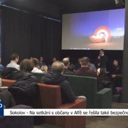 Sokolov: Na setkání s občany v Alfě se řešila také bezpečnost (TV Západ)