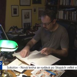 Sokolov: Nová kniha se vydává po Stopách velké války (TV Západ)