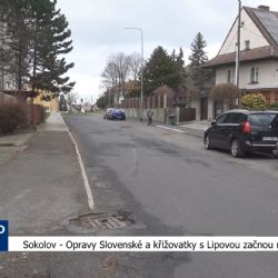 Sokolov: Opravy Slovenské a křižovatky s Lipovou začnou na jaře (TV Západ)