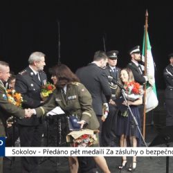 Sokolov: Předáno pět medailí Za zásluhy o bezpečnost (TV Západ)