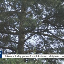 Sokolov: Směny pozemků umožní výstavbu záchytného parkoviště (TV Západ)