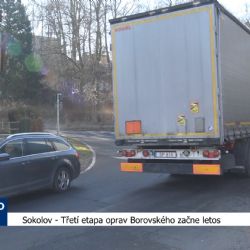 Sokolov: Třetí etapa oprav Borovského začne letos (TV Západ)