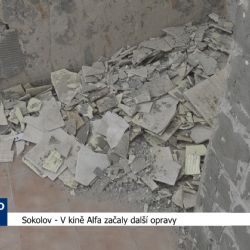 Sokolov: V kině Alfa začaly další opravy (TV Západ)