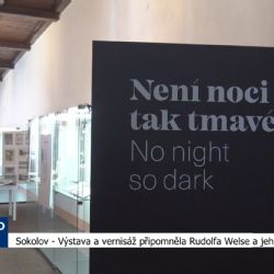 Sokolov: Výstava a vernisáž připomněla Rudolfa Welse a jeho rodinu (TV Západ)