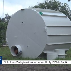 Sokolov: Zachytávat vodu budou školy, DDM i Baník (TV Západ)