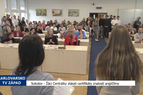 Foto: Sokolov: Žáci Centrálky získali certifikáty znalostí angličtiny (TV Západ