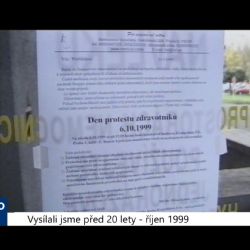 1999 – Cheb: Odboráři vyhlásili v nemocnici Den protestů (TV Západ)