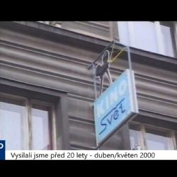 2000 – Cheb: Na modernizaci Kina Svět půjde 9,5 milionu korun (TV Západ)