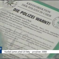 2000 – Chebsko: Letáky varují nejen před kapsáři (TV Západ)