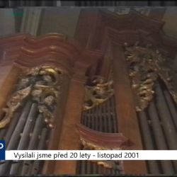 2001 – Sokolov: Varhany v klášteře budou z Mariánské (TV Západ)