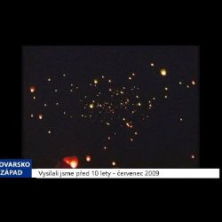 2009 - Sokolov: Stovky svítících přání se vznesly k noční obloze (TV Západ)