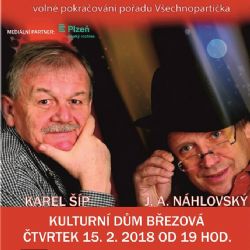 Březová: Město rozesměje talk-show s Karlem Šípem a J. A. Náhlovským 
