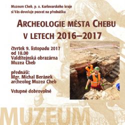 Cheb: Archeologický výzkum muzea 